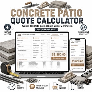 May include: A digital concrete patio quote calculator displayed on a laptop and smartphone screen. The interface shows customer information, job details, and a target quote of $3,850.00. Includes icons for instant access, no account, and PDF invoices.