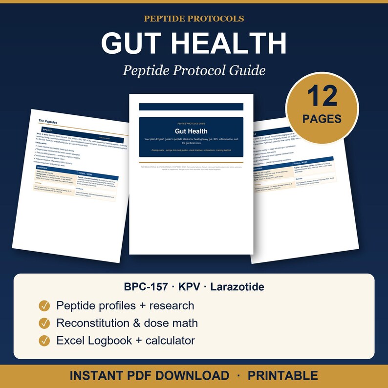 May include: A 12-page Peptide Protocols Gut Health guide in PDF format. The document features text on peptide profiles, research, reconstitution, dose math, and an Excel logbook. It includes BPC-157, KPV, and Larazotide, presented on a dark blue background.