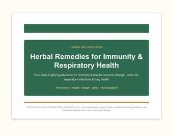 Herbal Wellness Guide — Immunity & Respiratory Support | Elderberry Astragalus Mullein | Traditional Herbal Reference | Instant PDF