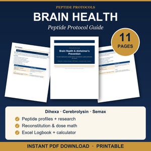 Op de afbeelding: Een digitale gids van 11 pagina's getiteld Peptide Protocols Brain Health. Het document bevat secties over Dihexa, Cerebrolysin en Semax, inclusief peptideprofielen, onderzoek, reconstitutie, dosisberekening en een Excel-logboek.