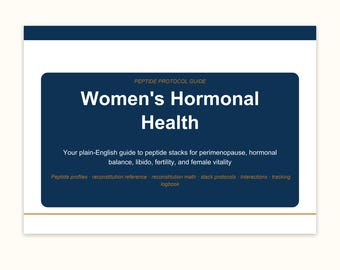 Peptide Protocol Guide — Women's Hormonal Wellness | PT-141 Kisspeptin BPC-157 | Midlife Hormone Support | Instant PDF