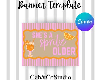 Edytowalny baner urodzinowy „She's a Spritz Older” | Pomarańczowo-różowy Aperol Spritz – dekoracja na imprezę (szablon Canva)