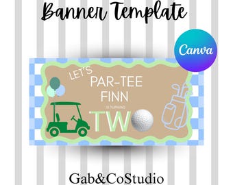Editable Golf Birthday Banner Template | "Let's Par-Tee Finn" Party Decor (Digital Download)