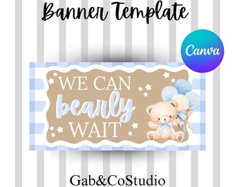 Editable “We Can Bearly Wait” Banner Template | Teddy Bear Baby Shower Decor (Canva Template)