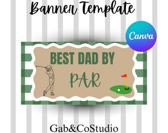 Father's Day Golf Banner Template | Dad By Par Party Decor (Canva)