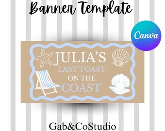 Coastal Bachelorette Banner | Last Toast Beach Party Decor (Digital Download) 72" x 36" (6 ft x 3 ft)