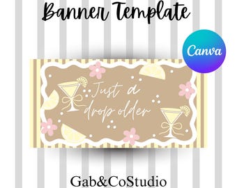 Editable Just a Drop Older Birthday Banner | Lemon Drop Theme Party Decor (Canva Template)