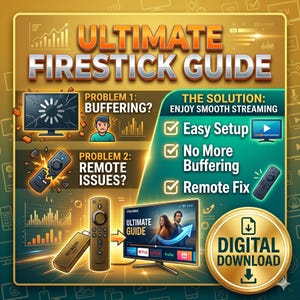 May include: A digital guide titled ULTIMATE FIRESTICK GUIDE featuring graphics of a buffering television, a broken remote, and solutions for easy setup, no more buffering, and remote fixes. Includes a digital download badge and streaming device.