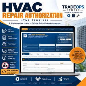 May include: An HVAC Repair Authorization HTML template displayed on a laptop screen. The digital form includes fields for company information, job snapshots, repair details, and authorisation numbers, designed for use on desktop, tablet, and mobile devices.