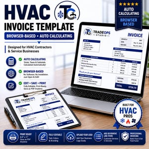 May include: A laptop and tablet display an HVAC invoice template. The template is browser-based and auto-calculating, designed for HVAC contractors and service businesses. Features include editable text, logo upload, and print-ready PDF.