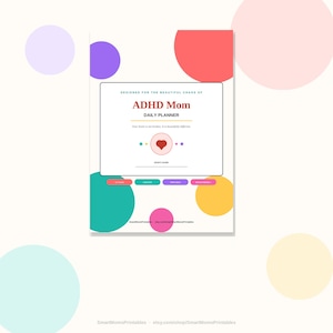Könnte beinhalten: Eine Tagesplaner-Seite mit dem Titel ADHD Mom und dem Text Designed for the beautiful chaos of ADHD Mom Daily Planner. Sie enthält ein zentrales rotes Herz, bunte Kreise in Lila, Rot, Türkis und Gelb sowie eine Zeile für einen Namen am unteren Rand.