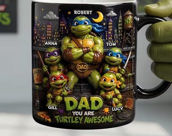 Personalized Turtle Dad Mug, Custom Dad Coffee Mug With Kids Names, Turtle Family Mug, Funny Father’s Day Gift, Dad You Are Turtley Awesome