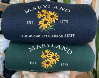Maryland Embroidered Sweatshirt, Black Eyed Susan Floral Crewneck, Vintage Maryland Hoodie, State Flower Gift