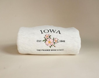 Iowa Embroidered Sweatshirt, Prairie Rose State Floral Crewneck, Vintage Iowa Hoodie, State Flower Gift