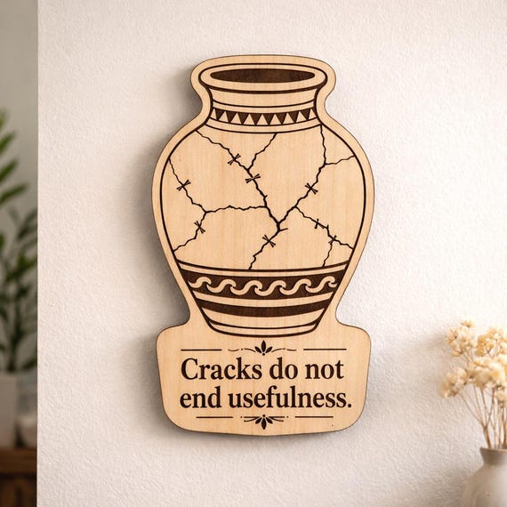Repaired Clay Vessel Wood Sign, Cracks Do Not End Usefulness Birch Plaque, Encouragement Gift, product view 2