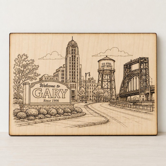 Gary Indiana Skyline Wood Engraved Sign, Welcome Plaque, U.S. Steel Works Art