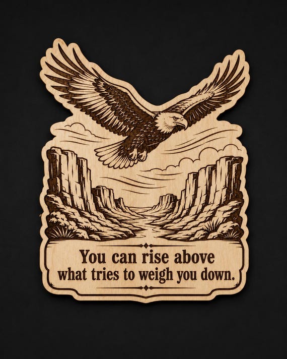 Eagle Wood Sign, Rise Above Quote Birch Plaque, Canyon Wall Decor, Inspirational Gift