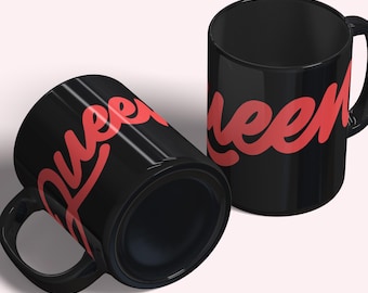 Queen Keramik Kaffeetasse - Inspirierendes Geschenk für Frauen und Lizenzgebühren - Erhältlich in 11 Unzen und 15 Unzen - Mikrowellenfest, spülmaschinenfest