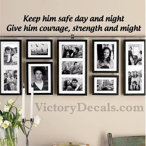 Vinyl Wall Decal - 23X3 - "Keep Him Safe Day and Night" - Police / Firefighter / Military