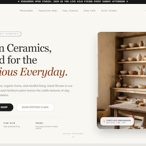 May include: A website interface for Terrene Clay Studio featuring text that reads Artisan Ceramics, Crafted for the Conscious Everyday. The page includes navigation menus, buttons for shop and classes, and a photograph of a pottery studio.