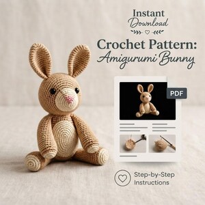 Crochet Bunny Pattern PDF, Amigurumi Rabbit Crochet Tutorial, Easy Plush Bunny Pattern, Instant Download DIY Gift