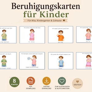 Op de afbeelding: Een set van acht rechthoekige kaarten getiteld Beruhigungskarten für Kinder, met illustraties van kinderen die kalmeringsoefeningen doen met Duitse instructies. Onder de kaarten staan iconen voor PDF-download, printen en uitknippen.