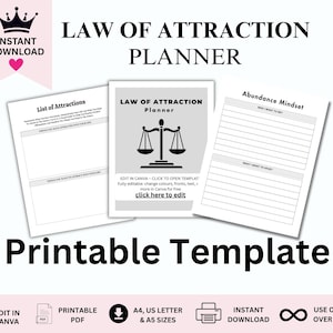 May include: A printable Law of Attraction planner template with three pages. The central page features a scale graphic. The other pages include sections for listing attractions and cultivating an abundance mindset. The words "Instant Download" and "Printable Template" are also visible.