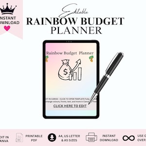 May include: A digital Rainbow Budget Planner displayed on a tablet, with a black pen resting on the side. The planner features a money bag and rising graph icon. Text includes "Instant Download" and "Click Here to Edit".