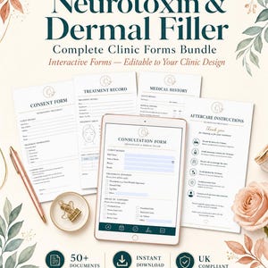 May include: A complete clinic forms bundle for Neurotoxin & Dermal Filler treatments. The image shows a tablet with a consultation form, consent forms, treatment records, and aftercare instructions. The forms are editable and include the text "50+ DOCUMENTS", "INSTANT DOWNLOAD", and "UK COMPLIANT".