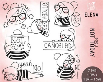 Elena Planner Girl - Not Today DOODLE Clipart - Planner Stickers, scrapbook , card design, invitations, paper crafts, character, coloring