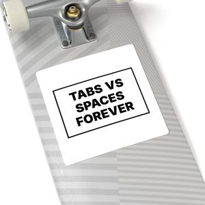 Tabs vs Spaces Forever image 8