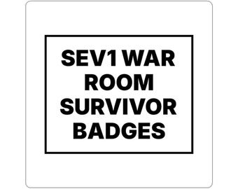 SEV1 War Room Survivor Badges