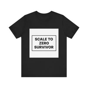 Scale to Zero Survivor image 2