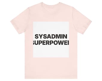 Sysadmin Superpower