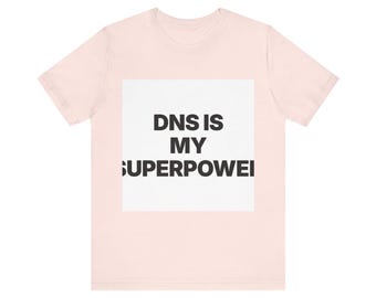 DNS Is My Superpower