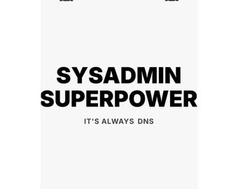 Sysadmin Superpower: It's Always DNS