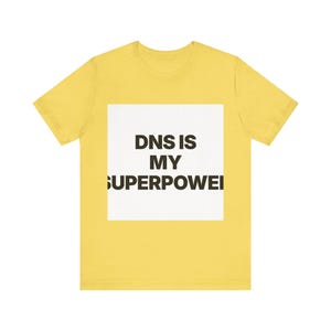 DNS Is My Superpower image 15