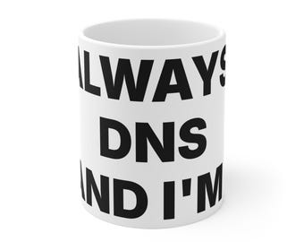 It's Always DNS (and I'm a Hero)