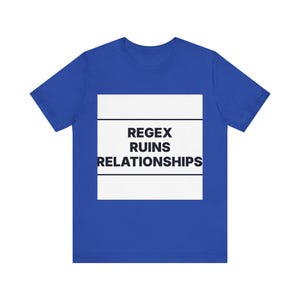 Regex Ruins Relationships image 7