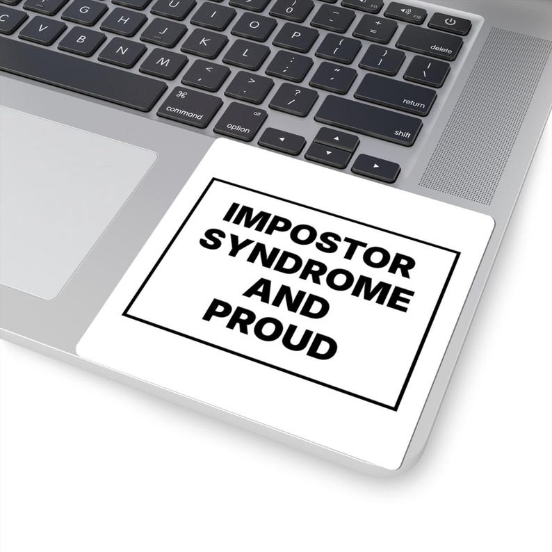 Impostor Syndrome and Proud image 5