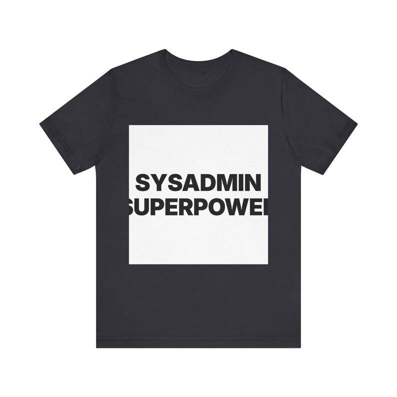 Sysadmin Superpower image 10