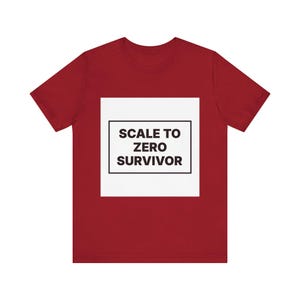 Scale to Zero Survivor image 13