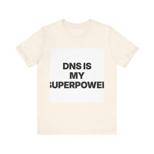 DNS Is My Superpower image 13