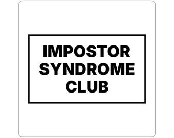 Impostor Syndrome Club