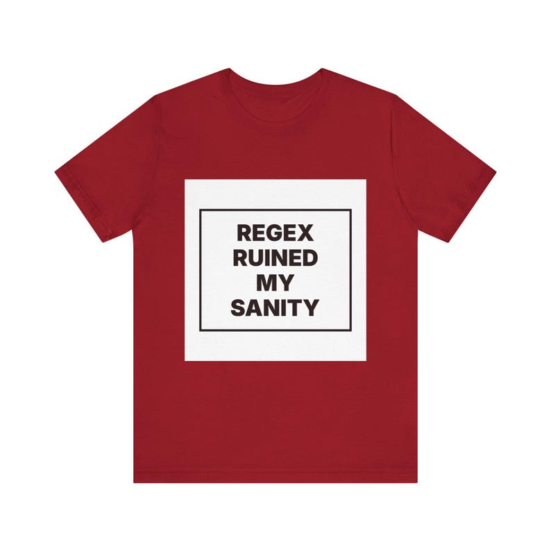 Regex Ruined My Sanity image 13