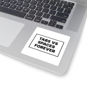 Tabs vs Spaces Forever image 2
