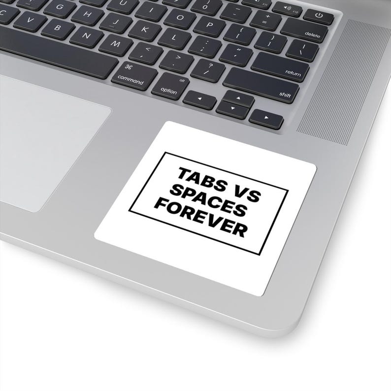 Tabs vs Spaces Forever image 2