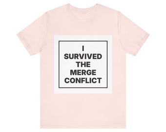 I Survived the Merge Conflict