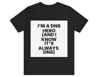 I'm a DNS Hero (and I know it's always DNS)