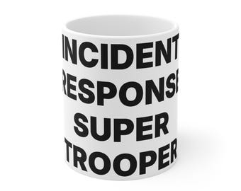 Incident Response Super Trooper
